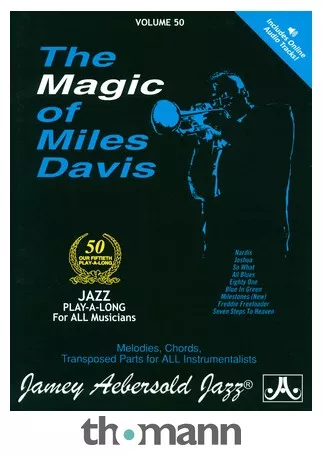 Jamey Aebersold Magic Of Miles Davis