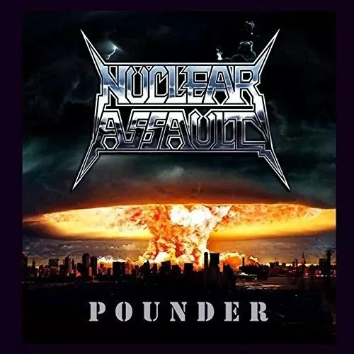 Nuclear Assault: Pounder - COMPACT DISCS